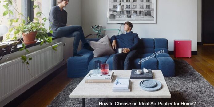 How to Choose an Ideal Air Purifier for Home?