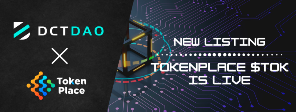 Tokenplace’s TOK is Now Live for Swap on DCTDEX on DWETH/TOK Pair
