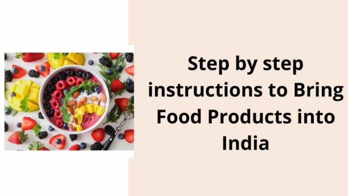 fssai Step by step instructions to Bring Food Products