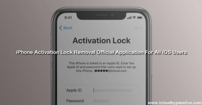 iPhone Activation Lock Removal Official Application For All iOS Users