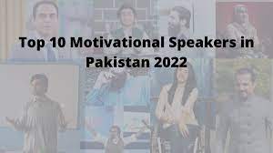 Top 10 Motivational Speakers in Pakistan 2022