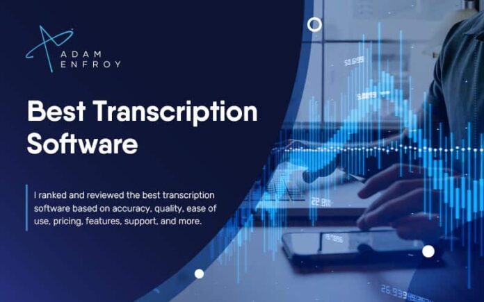 Get the 3 Best Transcription Software For Sale